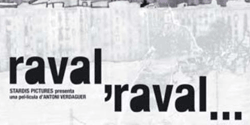 cartell del llargmetratge Raval, Raval...